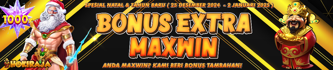 Bonus Extra Maxwin Special Natal & Tahun Baru